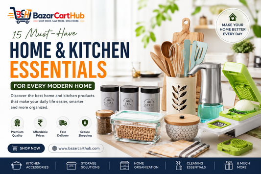 15 Must-Have Home and Kitchen Essentials for Every Modern Indian Home