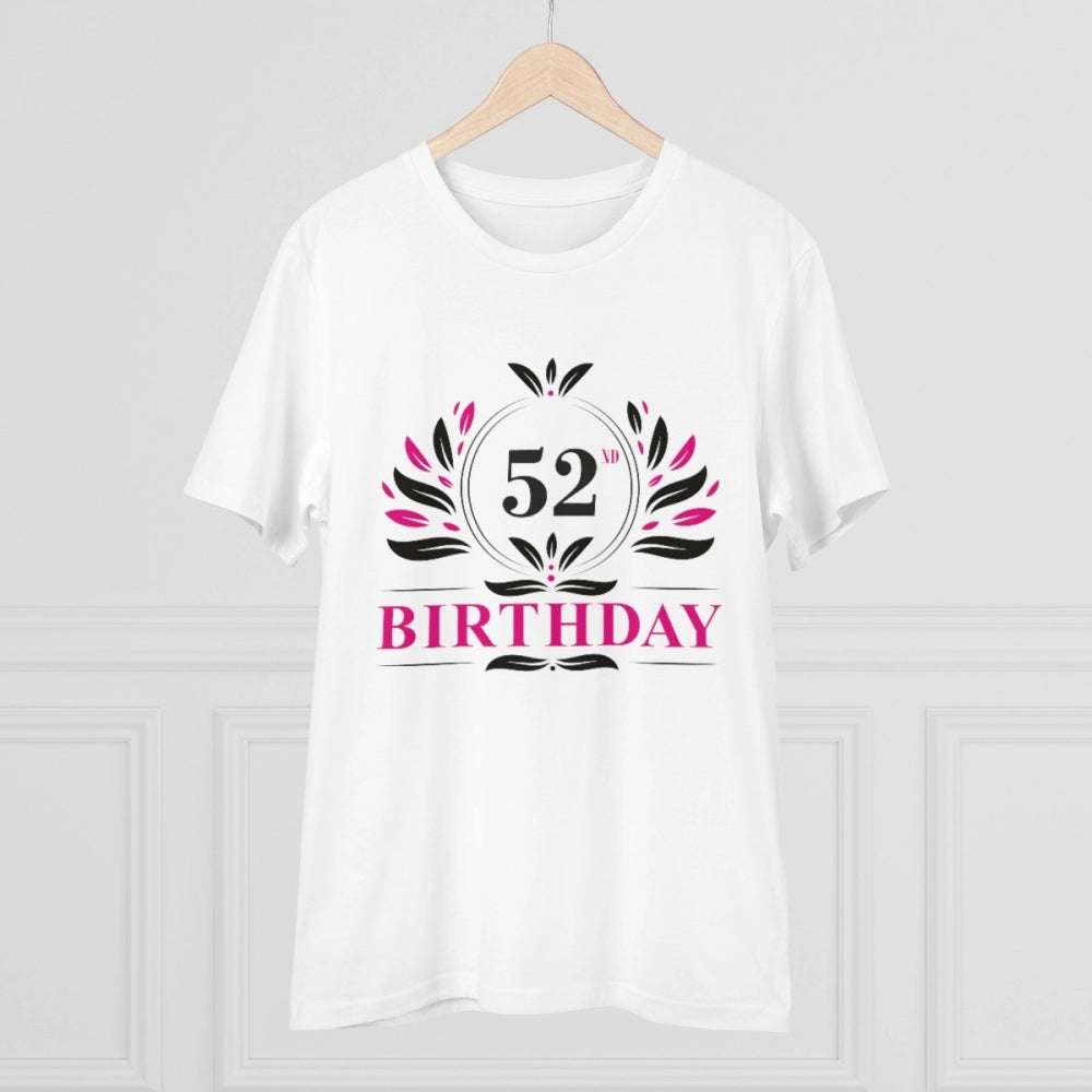 Generic Men's PC Cotton 52nd Birthday Printed T Shirt (Color: White, Thread Count: 180GSM)